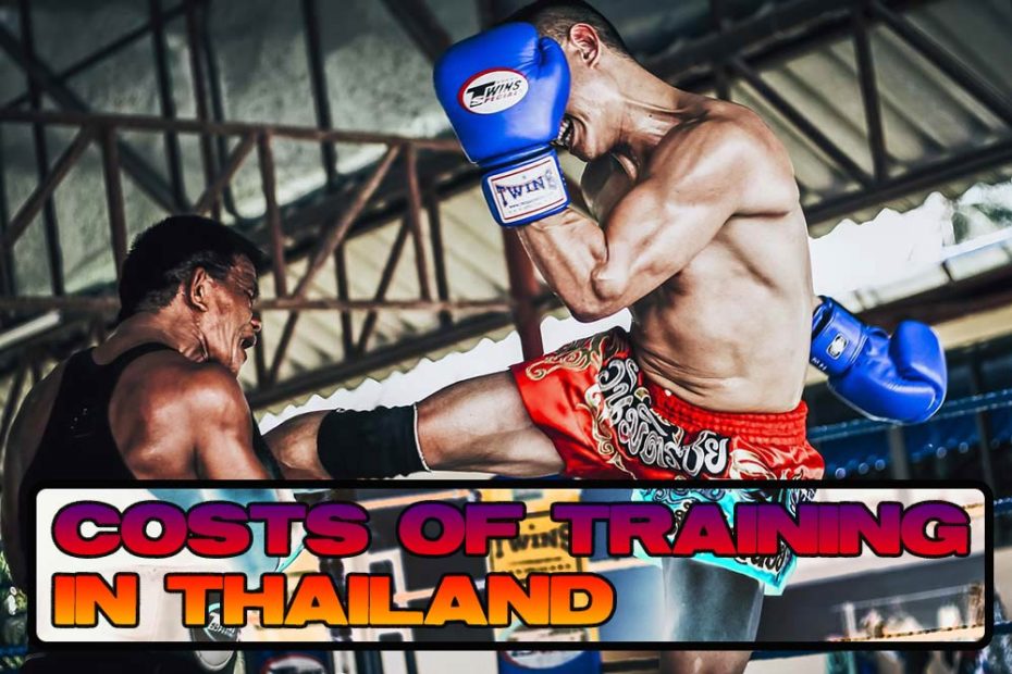 The costs of training Muay Thai in Thailand.