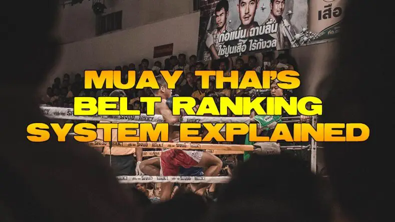 The belt ranking system of Muay Thai an analysis.